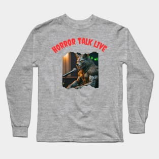 Horror Talk Live Long Sleeve T-Shirt